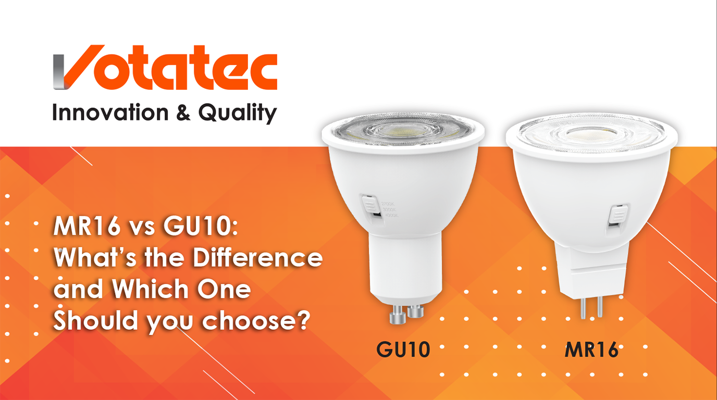 MR16 vs GU10: What’s the Difference and Which One Should You Choose?